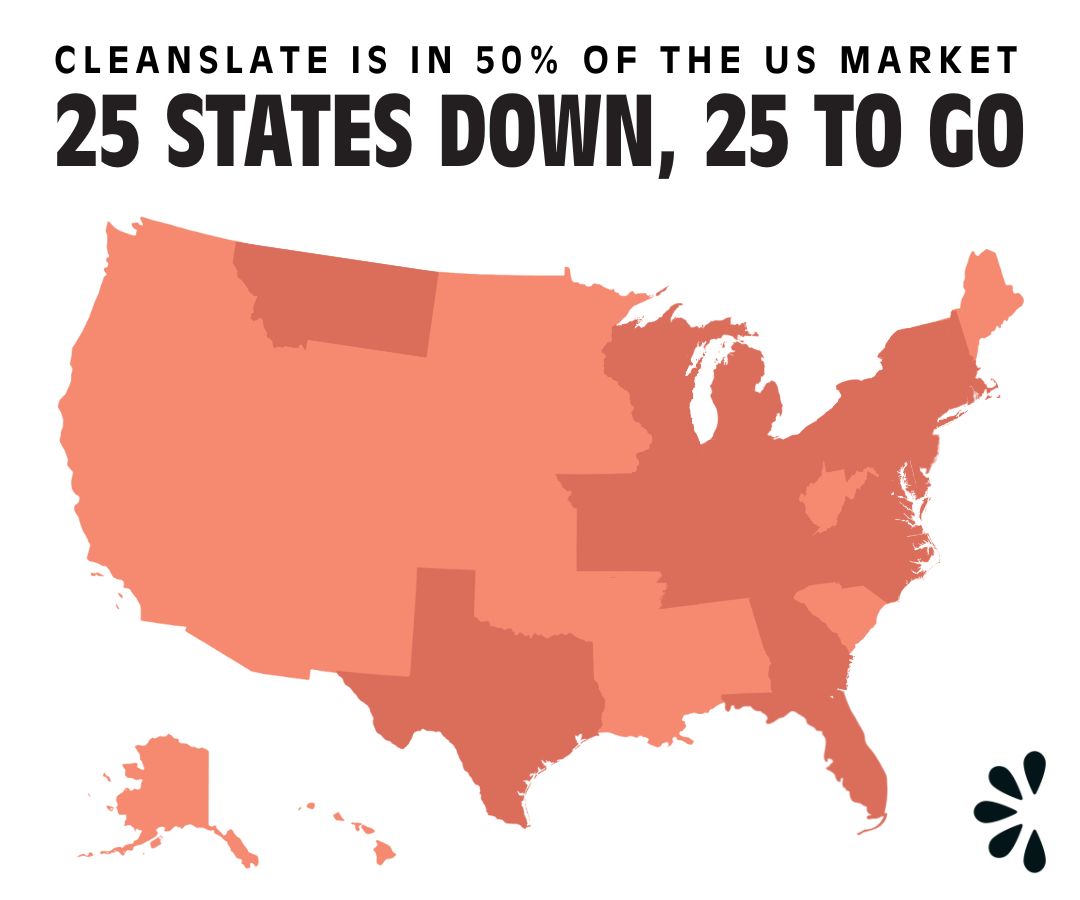 Cleanslate is in 50% of the US market
